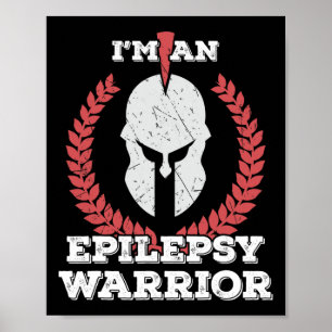 Poster Je suis une Epilepsie Guerrière Sensibilisation à
