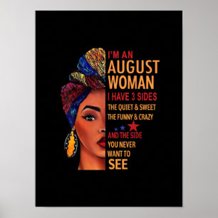 Poster Je Suis Une Femme D'Août J'Ai 3 Côtés Août