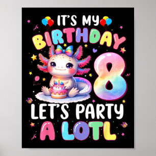 Poster Je suis une fille pour mon 8ème anniversaire Axolo