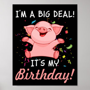 Poster Je suis une grande affaire C'est mon anniversaire