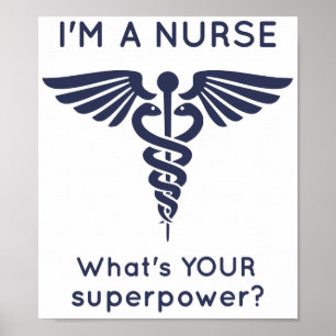 Poster Je suis une infirmière Quelle est VOTRE superpuiss