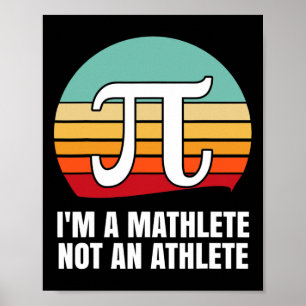 Poster Je suis une Mathlete Joyeuse Journée Pi
