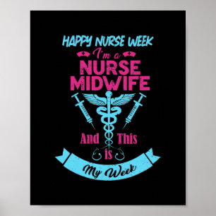 Poster Je Suis Une Mini-Femme Infirmière C'Est Ma Semaine