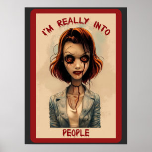 Poster Je suis vraiment dans les gens Zombie