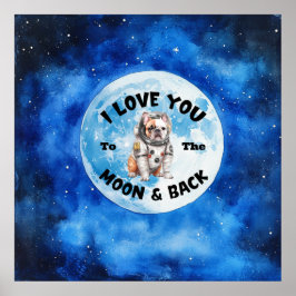 Poster Je T'Aime À La Lune Et À L'Arrière Chien Français