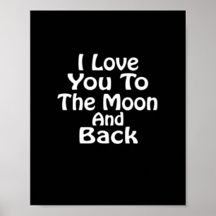 Poster Je t'aime jusqu'à la lune et retour Amour intempor