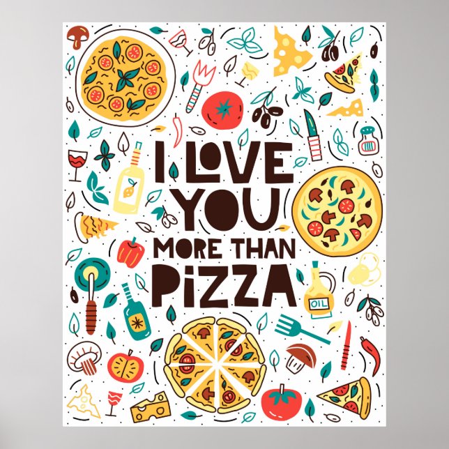 Poster Je t'aime plus que la pizza. Lettres alimentaires  (Devant)