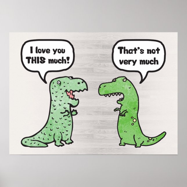 Poster Je t'aime tellement (T-Rex) (Devant)
