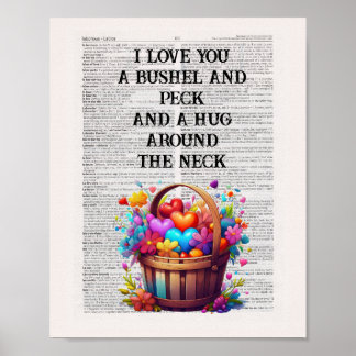 Poster Je t'aime un boisseau, un pic et un câlin