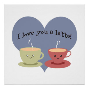 Poster Je t'aime un latte !