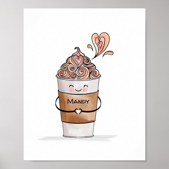 Poster Je T'Aime Un Latte Cute Kawaii Coffee Cup & Name (Devant)