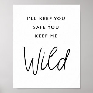 Poster Je te garde en sécurité, tu me gardes en vie