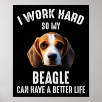 Je Travaille Dur Pour Que Mon Beagle Ait Une Meill