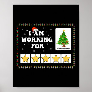 Poster Je Travaille Pour Noël Pause 5 Étoiles Arbre De No