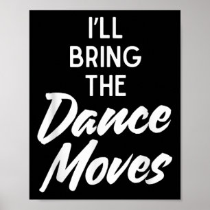 Poster Je vais apporter la danse déménage drôle de match 