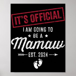 Poster Je Vais Être Un Mamaw Premier Jour Des Mères Nouve