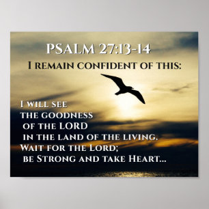 Poster Je verrai la bonté du Seigneur Psaume 27:13-14