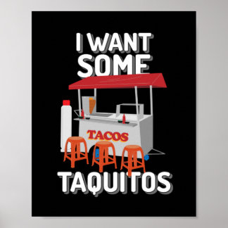 Poster Je Veux Des Taquitos