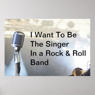 Poster Je Veux Être Chanteur Dans Un Groupe Rock & Roll