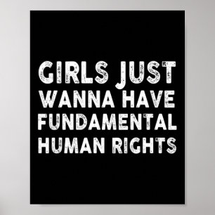 Poster Je Veux Juste Avoir Des Femmes Des Droits Fondamen