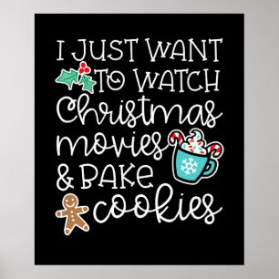 Poster Je veux juste regarder les films de Noël cuire des