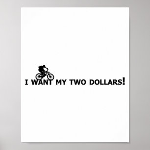 Poster Je veux mes deux dollars ! Mieux vaut mort drôle d