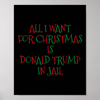 Poster Je Veux Pour Noël, Donald Trump Est En Prison