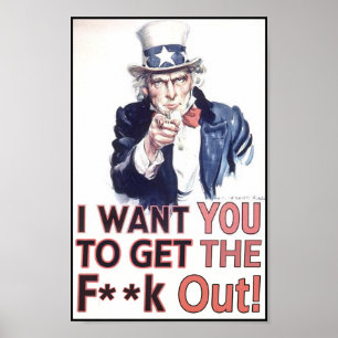 Poster Je veux que vous obteniez le F ** k !