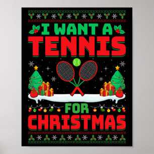 Poster Je Veux Un Tennis Pour Noël - Joueur De Tennis Vil