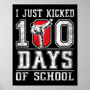 Poster Je viens de botter 100 jours de karaté scolaire Jo