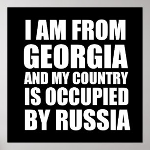 Poster Je viens de Géorgie et mon pays est occupé