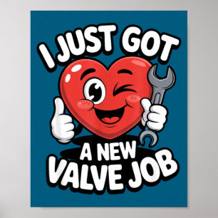 Poster Je viens de me faire poser une nouvelle valve Chir