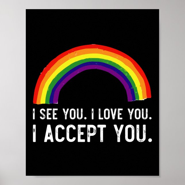 Poster Je Vois Je T'Aime Je T'Accepte Gay pride LGBT Shir (Devant)