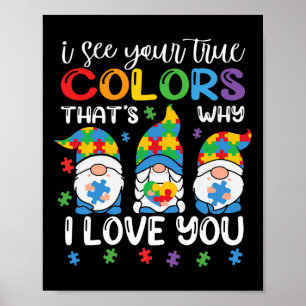 Poster Je Vois Vos Vrais Couleurs Gnomes Sensibilisation