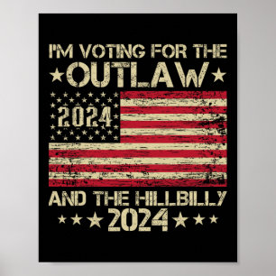 Poster Je vote pour l'Outlaw et l'élection Hillbilly