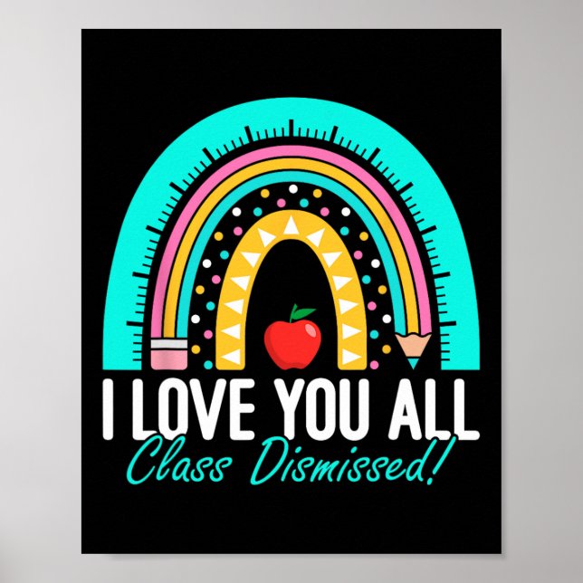 Poster Je Vous Aime Tous Classe Enseignant Rejeté Jour De (Devant)