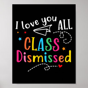 Poster Je Vous Aime Tous Classe Rejeté Dernier Jour De L'