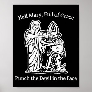Poster Je vous salue Marie pleine de grâce punissez le di