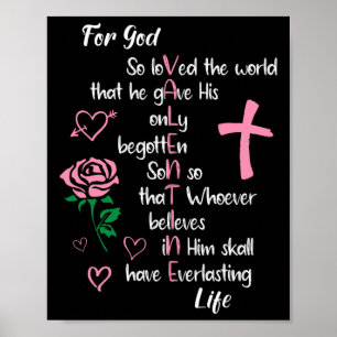 Poster Jean 316 Pour Dieu Si Aimé Le Monde Valentines Chr