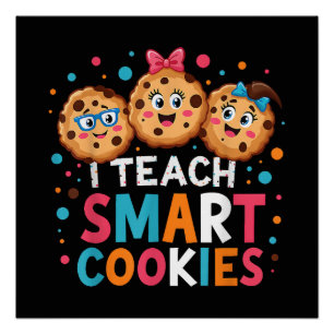 Poster J'enseigne aux cookies intelligents professeur de