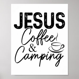Poster Jésus Café Et Camping Chrétien Campeur Nature L