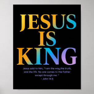 Poster Jésus est le roi Jésus Jean 14_6 Costume chrétien 