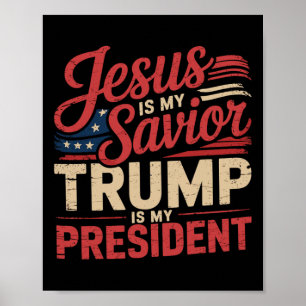 Poster Jésus est mon sauveur Trump est mon président bibl
