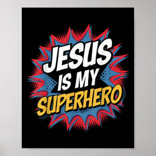 Poster Jésus Est Mon Super-héros Enfant Chrétien Dieu Fil