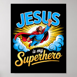 Poster Jésus est mon super-héros Foi chrétienne