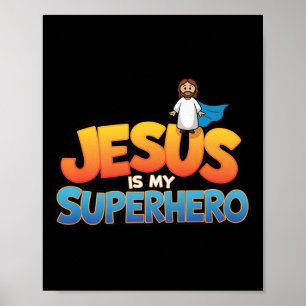 Poster Jésus Est Mon Superhéros Chrétiens Hommes Garçon D