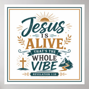 Poster Jésus est vivant, c'est toute la vibration Citatio