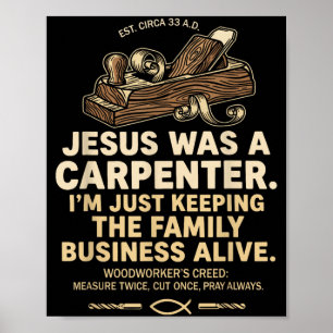 Poster Jésus était un charpentier qui maintenait l'entrep