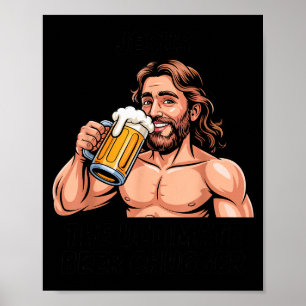 Poster Jésus le buveur de bière ultime _ Drôle de chrétie
