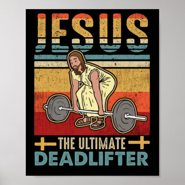 Poster Jésus L'Ultime Deadlifter Drôle Gym Entraînement (Devant)